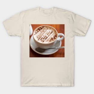 Coffee At The Movies T-Shirt